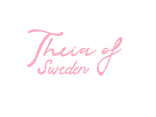 Theia of Sweden